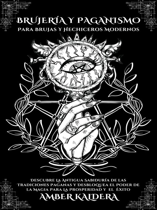 Cover image for Brujería y Paganismo--Para Brujas y Hechiceros Modernos